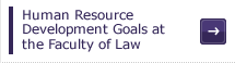 Human Resource Development Goals at the Faculty of Law